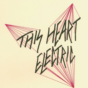 This Heart Electric