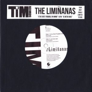 liminanas tour single 7 trouble in mind 2011