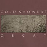 cold showers decay 7 art fag 2012