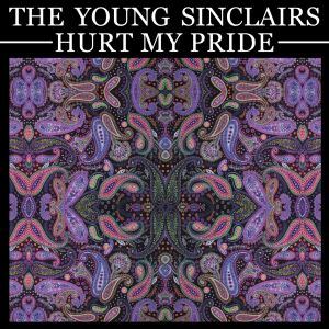 young sinclairs hurt my pride 7 ep croque macadam 2013