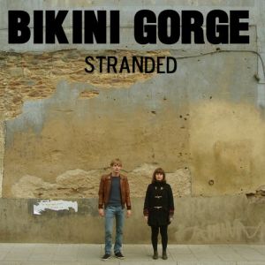 bikini gorge stranded 7 ep 2013 kizmiaz records