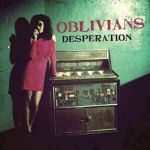 oblivians desperation lp 2013 in the red recordings