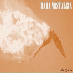 retinas haha nostalgia ep 2013