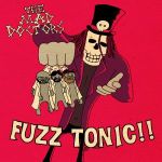 mad doctors fuzz tonic ep 2013 doctor gone records