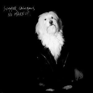 summer cannibals no makeup lp 2013 new moss records
