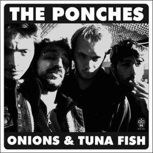 ponches onions and tuna fish 7 one chord wonder 2013