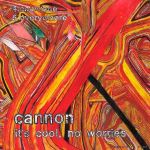 cannon it's cool no worries 7 ep 2013 bon voyage records