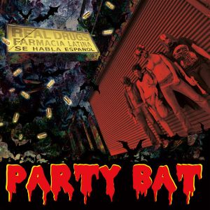 party bat real drugs lp tic tac totally 2013