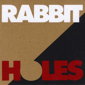 rabbit holes it's not alright 7 big action records 2013