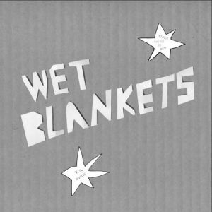 wet blankets Dieter Caught My Bus 7 goodbye boozy 2014