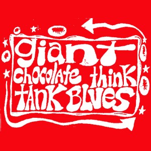 always red society giant chocolate think tank blues hope for the tape deck CS 2014