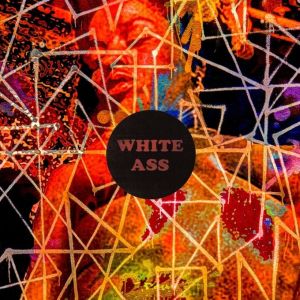 white ass st lp kizmiaz records 2014