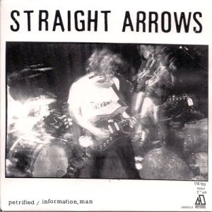 straight arrows petrified tour 7 agitated records 2014