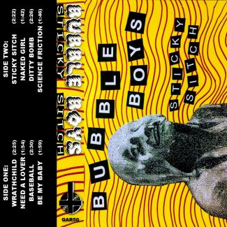 bubble boys sticky sitch cs godless america records 2018